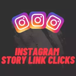 Instagram Story Link Clicks