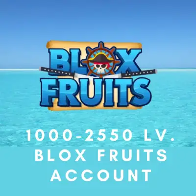 1000-2550 LVL BLOX FRUITS ACCOUNT